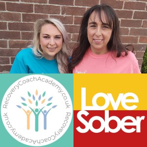 Love Sober Podcast 144 Naetha Uren & Calliese Alexandra