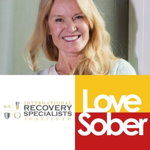 Love Sober Podcast Episode 132 - Janique Svedberg