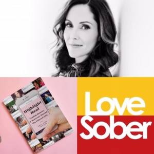 Love Sober Podcast 90 Guest: Emily Lynn Paulson 31/07/20