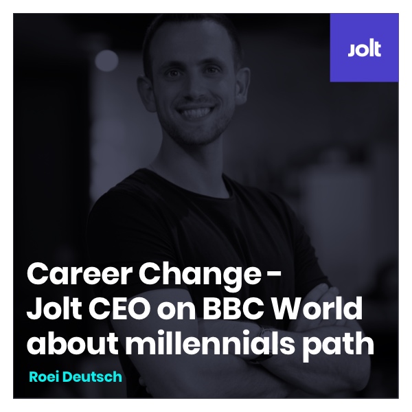 Career Change - Jolt CEO on BBC World about millennials path- By Roei Deutsch | Jolt business school