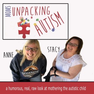 Moms Unpacking Autism, Ep 6, Mom Friends