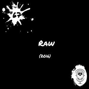 Raw (2016) | Episode #67