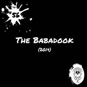 The Babadook (2014) | Episode #56