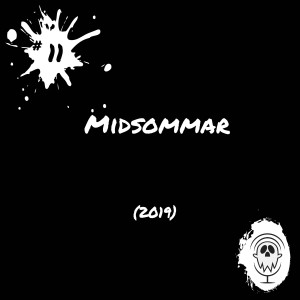 Midsommar (2019) | Episode #11