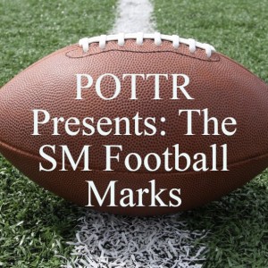 POTTR Presents: The SM Football Marks - Pilot