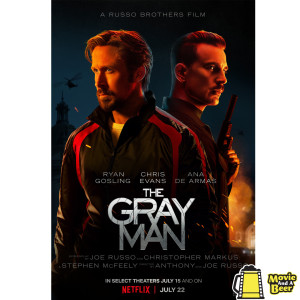 Movie And A Beer Episode 90: The Gray Man