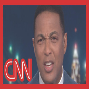 Don Lemon Ratings Crash in Morning as CNN Primetime Ratings Hit Record Low