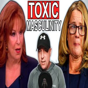 Joy Behar & The View SCOLD Male Audience on TOXIC MASCULINITY
