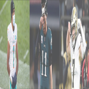Saints Best Team in NFC; Benching Tua Major Mistake; Should Eagles Bench Carson Wentz
