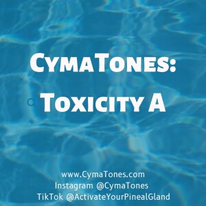 020: CymaTones Chemical DETOX from Train of Unfortunate Events
