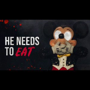"He Needs To Eat" - Disney Creepypasta