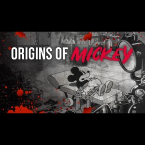 ”Origins of Mickey” | Creepypasta