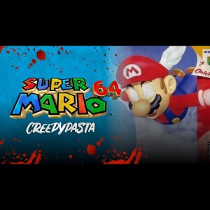 Super Mario 64 | Nintendo Creepypasta