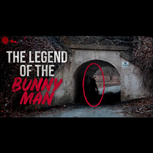 The Legend of The Bunny Man | TRUE Scary Story