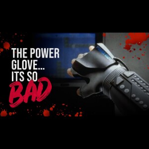 The Power Glove... Its So BAD | Creepypasta