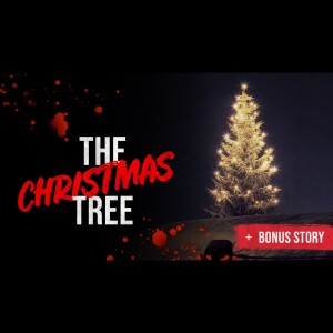 The Christmas Tree - Krampus Creepypasta