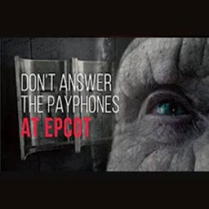Don’t Answer The Payphones At Epcot - Disney Creepypasta