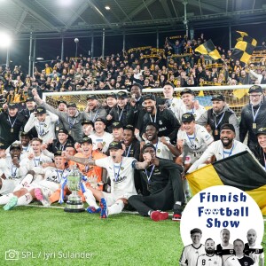 Closing Stages of the Veikkausliiga + Suomen Cup Final Reviewed