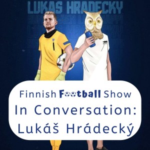 In Conversation with... Lukáš Hrádecký
