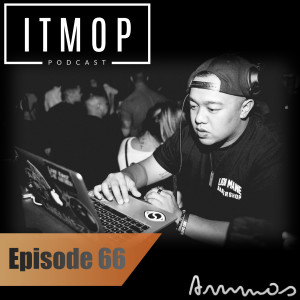 #066 - ITMOP Podcast - Guest Mix by Ammos