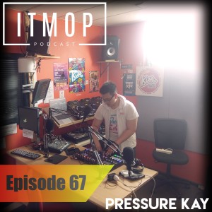 #067 - ITMOP Podcast - Live @ KissFM