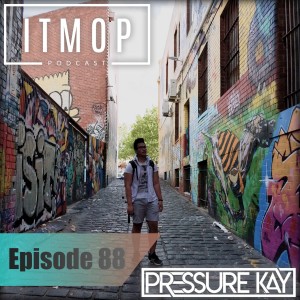 #088 - ITMOP Podcast - Paradise Isn’t Promised