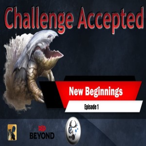 SE3EP1 | Challenge Accepted: New Beginnings