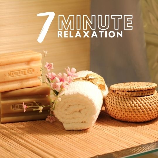 Episode 48 | a 7 minute Guided Relaxation