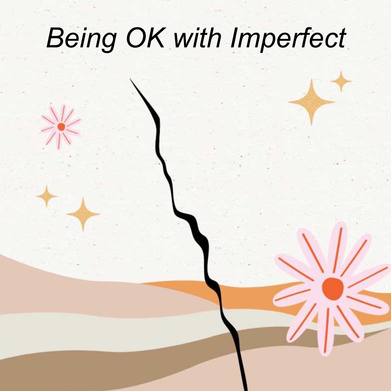 Ep. 108 | Being OK with Imperfect