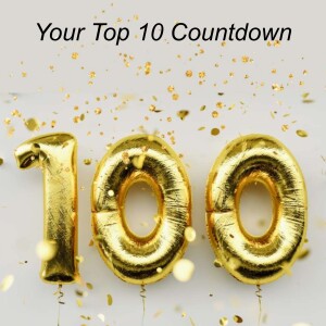 Ep. 100 | Your Top Ten