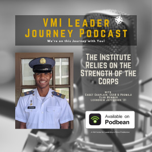 The Institute Relies on the Strength of the Corps with LeAndrew Jefferson '21