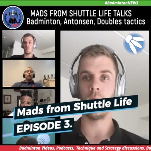 Mads from Shuttle Life (200k subscribers!) talks with BadmintonNEWS 