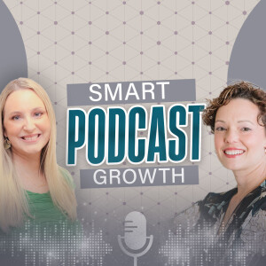 How to Grow Your Podcast Audience: Consistency, Strategic Guesting, Authenticity | Shannon Russell | Ep 62