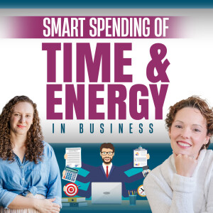 How to Strategically Allocate Time & Effort in Your Business | Jen Smith | Ep 49