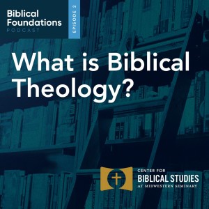 What is Biblical Theology?