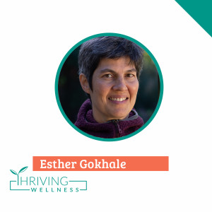 Episode - 13 - How to Overcome Back Pain And Live a Pain-Free Life - With Guest Esther Gokhale 