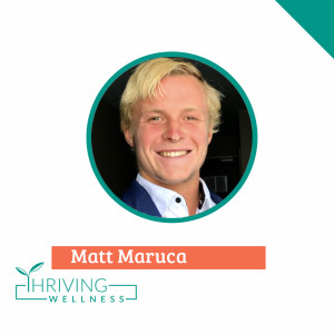 Episode 9- Matt Maruca - The Importance of Sunlight and Why Artificial Lights Are Harming Your Health 