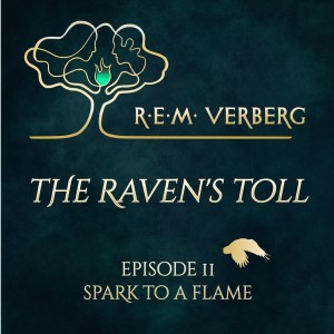 The Raven's Toll - Episode 11