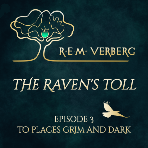 The Raven's Toll - Episode 3