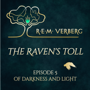 The Raven’s Toll - Episode 5