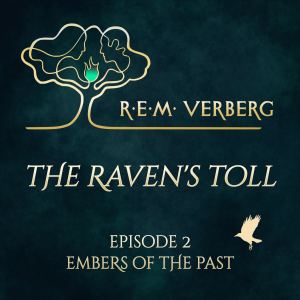 The Raven's Toll - Episode 2