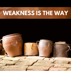 The Way of Weakness with Kim Pierrot