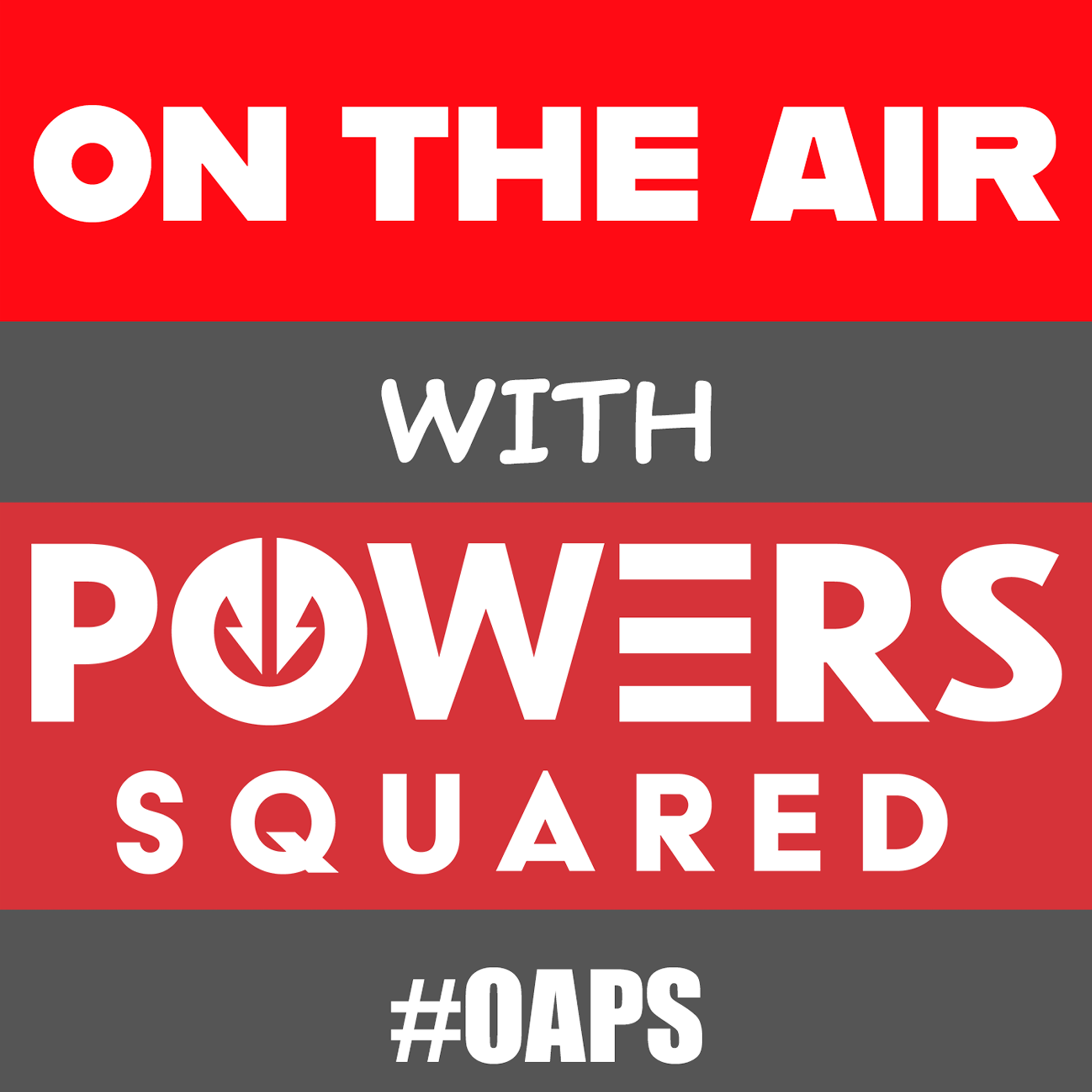 OAPS #172 - Powers Squared 2023 Preview