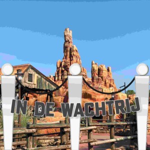 In de wachtrij aflevering 47. // Fastpass: Big Thunder Mountain