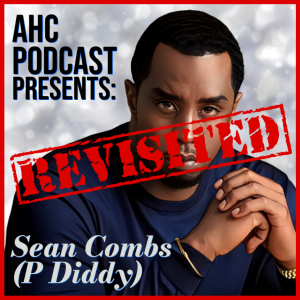 Sean "P Diddy" Combs - REVISITED!