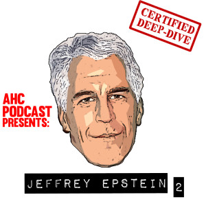 Jeffrey Epstein (Episode 2)