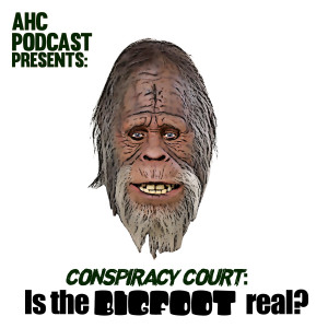 Is Bigfoot Real?  Free Conspiracy Court Episode!