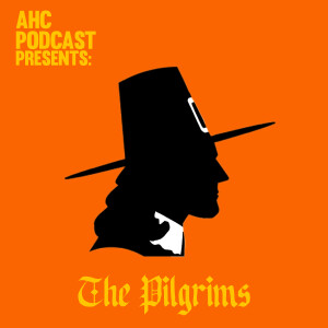 The Pilgrims - Thanksgiving Reboot!