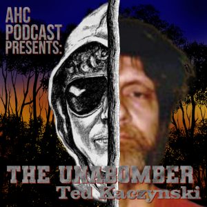 The Unabomber - Ted Kaczynski