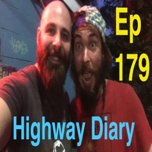 Highway Diary Ep 179 - Xander Bilyk